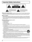 Page 22
The lightning flash with arrow head
within a triangle is intended to tell
the user that parts inside the
product are a risk of electric shock
to persons.The exclamation point within a
triangle is intended to tell the user
that important operating and
servicing instructions are in the
papers with the appliance.
Important Safety Instructions
■ Note to CATV System Installer: This reminder is provided to direct the CATV system installer’s attention to
Article 820-40 of the NEC that provides guidelines for...