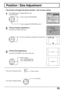 Page 2323
Position / Size Adjustment
This function will adjust the picture position / size for easy viewing.
It will work for “ZOOM” mode only.
[ Picture Position Adjustment ]
Press MENU button to display MENU screen
and select adjust.
Press to select POSITION/SIZE.
Press to display POSITION/SIZE control.
Press to move picture vertically for the best view.
It will work for “NORMAL” and “JUST” mode only.
[ Picture Size Adjustment ]
Press to select.
size 1: reduced black bar.
size 2: widened black bar.
ZOOM...