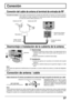Page 3737
Conexión del cable de antena al terminal de entrada de RF
Conexión de antena - Para recibir correctamente los canales de VHF/UHF se requiere una antena externa.
Para obtener la mejor recepción se recomienda utilizar una antena para exteriores.
El modo de antena debe ajustarse a TV.
S-VIDEO S-VIDEOL
R
YY
L
RL
R
VIDEO VIDEO
AUDIO AUDIOPBPBPRPR 12 12
AUDIO OUTHPJ
COMPONENT VIDEO
INPUTL
RL
RVIDEO VIDEO
AUDIO AUDIOINPUT
ANT
Desmontaje e instalación de la cubierta de la antena
1 
Desmontaje
1.Empuje los...