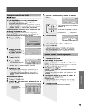 Page 8585
Information
Puede introducir hasta 16 programas con un adelanto de un mes.

