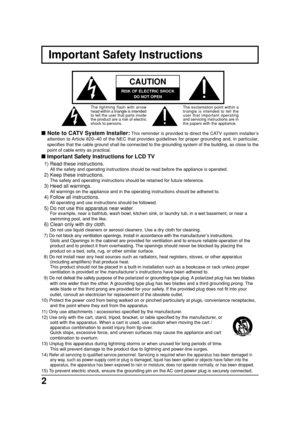 Page 22
Important Safety Instructions
The exclamation point within a
triangle is intended to tell the
user that important operating
and servicing instructions are in
the papers with the appliance.
 Note to CATV System Installer: This reminder is provided to direct the CATV system installer’s
attention to Article 820–40 of the NEC that provides guidelines for proper grounding and, in particular,
specifies that the cable ground shall be connected to the grounding system of the building, as close to the
point of...