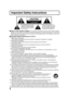 Page 22
Important Safety Instructions
The exclamation point within a
triangle is intended to tell the
user that important operating
and servicing instructions are in
the papers with the appliance.
 Note to CATV System Installer: This reminder is provided to direct the CATV system installer’s
attention to Article 820–40 of the NEC that provides guidelines for proper grounding and, in particular,
specifies that the cable ground shall be connected to the grounding system of the building, as close to the
point of...