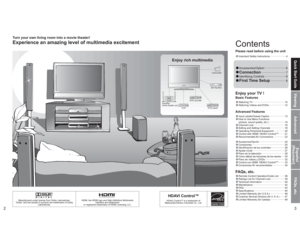 Page 223
ViewingAdvancedFAQs, etc.Quick Start GuideEspañol
[Resumen]
R
HDAVI Control™
Manufactured under license from Dolby Laboratories.
“Dolby” and the double-D symbols are trademarks of Dolby 
Laboratories.HDMI, the HDMI logo and High-Definition Multimedia 
Interface are trademarks
or registered trademarks of HDMI Licensing LLC.HDAVI Control™ is a trademark of 
Matsushita Electric Industrial Co., Ltd.
Experience an amazing level of multimedia excitementTurn your own living room into a movie theater!...