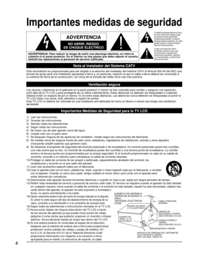 Page 364
ADVERTENCIA: Para reducir el riesgo de sufrir una descarga eléctrica,\
 no retire la 
cubierta ni el panel posterior. En el interior no hay piezas que deba reparar el usuario. 
Solicite las reparaciones al personal de servicio calificado.
ADVERTENCIA
NO ABRIR, RIESGO 
DE CHOQUE ELECTRICO
CABLE PRINCIPAL 
ATIERRA
UNIDAD DE 
DESCARGA A TIERRA 
(SECCIÓN NEC 810-20)
CONDUCTORES A 
TIERRA 
(SECCIÓN NEC 810-21)
ABRAZADERAS A TIERRA
SERVICIO DE ENERGIA DEL SlSTEMA DE 
ELECTRODOS A TIERRA 
(ART. 250 NEC. PARTE...