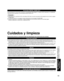 Page 9343
Preguntas 
frecuentes, etc.
 Cuidados y limpieza Información técnica
Cuidados y limpieza
Desenchufe primero la clavija del cable de alimentación de CA del toma de corriente.
Panel de la pantalla
El frente del panel de la pantalla ha recibido un tratamiento especial. \
Limpie suavemente la superficie del panel utilizando un paño suave. Si la superficie está muy sucia, empape un paño blando y sin pelus\
a en una solución de agua y jabón líquido suave de los 
empleados para lavar vajillas (1 parte de...