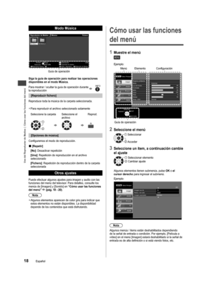 Page 50Uso del Reproductor de Medios  |  Cómo usar las funciones del menú
18Español
Modo Música
View SelectOPTION 
    
   
  My Music_1 
My Music_2  
Guía de operación
AccesoEXITInformación
Reproducir fichero
Selec. dispositivoSelección de MediosSelecciónRETURNOpciones de músicaUSB
Reproductor de Medios Música Fichero
Siga la guía de operación para realizar las operaciones 
disponibles en el modo Música.
Para mostrar / ocultar la guía de operación durante 
la reproducción
INFO
[Reproducir fichero]
Reproduce...