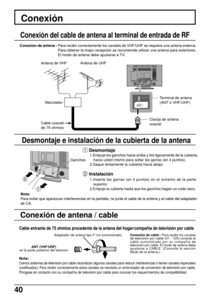 Page 4040
ANTAUDIO INLR
ANT
Conexión del cable de antena al terminal de entrada de RF
Conexión de antena - Para recibir correctamente los canales de VHF/UHF se requiere una antena externa.
Para obtener la mejor recepción se recomienda utilizar una antena para exteriores.
El modo de antena debe ajustarse a TV.
Antena de VHF Antena de UHF
Cable coaxial
de 75 ohmiosMezcladorTerminal de antena
(ANT o VHF/UHF)
Clavija de antena
coaxial
Conexión
Cable entrante de 75 ohmios procedente de la antena del hogar/compañía...