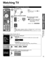 Page 15
15
Quick Start Guide
Viewing
 Watching TV First Time Setup
Watching TV
Turn power on
(TV)
or
(Remote)Note
  If the mode is not TV, press  and 
select TV. (p. 20)
Select a channel number
up
down or
(Remote)
 To directly enter the digital 
channel number
When tuning to a digital channel, 
press the button to enter the 
minor number in a compound 
channel number.
example:  CH15-1:    (TV)
Note
  Reselect “Cable” or “Antenna” in “ANT in” of “ANT/Cable setup” to switch the signal  reception between cable TV...