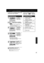 Page 373737
Advanced Operation
1
1) Press  to select 
US MOVIES.
2) Press SET to set 
“ON” or “OFF.”
If LOCK menu is not displayed, perform “Enter 
Secret Code” steps on page 36.
■ “ON” 
➞ V-Chip Control is activated.
■ “OFF” ➞ V-Chip Control is deactivated.
 
US MOVIES RatingsUS MOVIES RATINGS
*Important: If a remote control button does not work when pressed, press the TV/VCR button on the 
remote and try the button again.
2
1) Press  to 
select CHANGE 
SETTINGS.
2) Press SET to 
display screen.
3
1) Press  to...