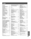 Page 6363
InformationInformation
A
Accessories ............................................. 2
ACTION button ........................................ 8
AC Power Plug ........................................ 9
ADD/DELETE/CLEAR button ................. 8
Add or Delete a Channel ........................14
ANGLE button ......................................... 8
Audio Adjustment .................................. 23
AUDIO button .......................................... 8
Audio Input Connector 1...