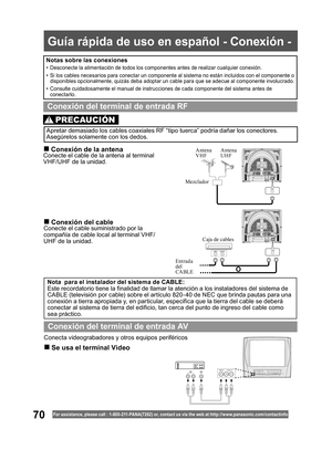 Page 7070For assistance, please call : 1- 800-211- PANA(7262) or, contact us via the web at:http://w w w.panasonic.com /contactinfo
