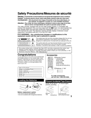 Page 33
Safety Precautions/Mesures de sécurité
Warning : To prevent fire or shock hazard, do not expose this equipment to rain or moisture.
Caution : To prevent electric shock, match wide blade of plug to wide slot, fully insert.
Avertissement :Afin de prévenir tout risque d’incendie ou de chocs électriques, ne
pas exposer cet appareil à la pluie ou à une humidité excessive.
Attention :Pour éviter les chocs électriques, introduire la lame la plus large de la fiche
dans la borne correspondante de la prise et...