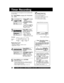 Page 2020For assistance, please call : 1-800-211-PANA(7262) or send e-mail to : consumerproducts@panasonic.com
Press PROG  (or
ACTION) to end the
program.
To Enter More Programs,
press  to select
and  to set a blank
program number, and
then repeat step 3.
4
Timer Recording
You can set up to 8 programs to be recorded while
you are away.
1
2
3
Ready Check List
All connections are made.
Your unit is plugged in.
The clock is set to correct time.
The tape is long enough.
The record tab is in place.
SELE CT  START...