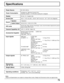 Page 7373
Specifications
Power SourceAC 120 V, 60 Hz
Power ConsumptionAverage use : Maximum Current 3.8 A
Stand-by condition : 0.74 W (when cooling fan is stopped)
Dimensions
( W × D × H )47.7 ″ (1211 mm) × 17.7 ″ (450 mm) × 39.2 ″ (995 mm)
Display52-inch, 16 : 9 aspect ratio
45.31 ″ (1151 mm) (W)  × 25.49 ″ (647.5 mm) (H)  × 52 ″ (1321 mm) (diagonal)
Operating conditionsTemperature : 34 °F - 104 °F (0 ° – 40 °C)
Humidity : 20 % - 80 % (non-condensing)
Speaker4 Speakers
Audio Output Sound20 W [10 W + 10 W ] (10...