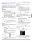 Page 43CARACTERÍSTICAS ESPECIALES
11 z
ESPAÑOL
Botones de la Operación de Pantalla de SPLIT 
Botón SPLIT  CTRL
Al presionar el botón   habilitara el uso de los
botones   o los botones numéricos para cambiar
el canal de la imagen SPLIT y para usar el botón TV/
VIDEO para seleccionar la fuente deseada de la imagen
SPLIT.
Botón TV/VIDEO  
Procedimiento
Presione cuando la imagen SPLIT esta desplegada para
seleccionar la fuente de video deseada. 
• Presione el botón   para mostrar la imagen SPLIT.
• Seleccione la...