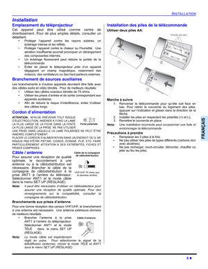 Page 75INSTALLATION
5 z
FRANÇAIS
Installation
Emplacement du téléprojecteur
Cet appareil peut être utilisé comme centre de
divertissement. Pour de plus amples détails, consulter un
détaillant.
• Protéger l’appareil contre les rayons solaires, un
éclairage intense et les reflets.
• Protéger l’appareil contre la chaleur ou l’humidité.  Une
aération insuffisante pourrait provoquer un dérangement
des composantes internes.
• Un éclairage fluorescent peut réduire la portée de la
télécommande.
• Éviter de placer le...