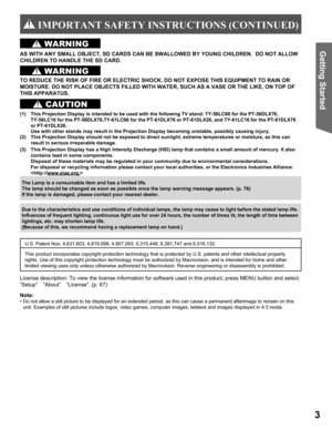 Page 33
Getting Start 
ed
The Lamp is a consumable item and has a limited life.
The lamp should be changed as soon as possible once the lamp warning message appears. (p. 76)
If the lamp is damaged, please contact your nearest dealer.
Due to the characteristics and use conditions of in di vid u al lamps, the lamp may cease to light before the stated lamp life.
Influences of fre quent light ing, continuous light use for over 24 hours, the number of times lit, the length of time between 
lightings, etc. may...