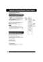 Page 2626For assistance, please call : 1-800-211-PANA(7262) or send e-mail to : consumerproducts@panasonic.com26For assistance, please call : 1-800-211-PANA(7262) or send e-mail to : consumerproducts@panasonic.com
Universal Remote Control is...The Remote Control may be set up to control some basic 
DSS or Cable box functions.
The Universal Remote Control Setup
1
Press FM/TV, DVD or DSS CABLE on the remote 
control to select the desired mode. (See below for buttons 
available in each mode.)  Once the remote...