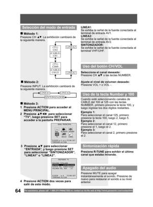 Page 6464For assistance, please call : 1- 800-211- PANA(7262) or, contact us via the web at:http://w w w.panasonic.com /contactinfo
