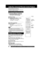 Page 3232For assistance, please call : 1-800-211-PANA(7262) or send e-mail to : consumerproducts@panasonic.com
Universal Remote Control is...
The Remote Control may be set up to control some
basic DSS or Cable box functions.
The Universal Remote Control Setup
1
Cable Box Universal Remote Control Feature
Press , FM, DVD or DSS CABLE on the
remote control to select the desired mode. (See below
for buttons available in each mode.)Once the remote control has been properly set up,
you can select TV-VCR, FM, DVD, DSS...