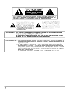 Page 54
AVERTISSEMENT: Pour réduire les risques de secousse électrique, ne pas retirer le
couvercle ni le panneau arrière. Cet appareil ne contient aucune pièce qui puisse être
réparée par l'utilisateur; l'entretien doit être effectué par du personnel qualifié.
Le symbole de léclair, inscrit dans un
triangle équilatéral, a pour objet
dappeler lattention de lutilisateur sur la
présence, à lintérieur du produit, de
pièces non isolées portées à une
tension dangereuse qui peut avoir une
amplitude...