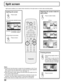 Page 3332
(The previously selected screen
appears.)
Example: Two screen mode set
to NORMAL aspect.
• Returning to one screen.
Split screen
LIGHT
MUTE TV/VIDEO
VCR
DVDAUXRCVR
TV
DTVCBLDBSCH
VOL VOL
CH MENU
INFO/RECALL
AV-ADJNORMALGAME
RH-SPLIT
EXITVCR RECGUIDE
REWSEARCH
STOPPLAY
SLOW VCR/DBS CHANNEL
123
456
789
0
R-TUNE PROG
ACTION
POWERASPECT
SPLITFF
SWAPPAUSE
STILL
FREEZETV/VCR
OPEN/CLOSE
Split screen enables you to search other channels on the right screen or check video recording status.
Splitting the...