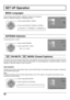Page 2020
SET UP Operation
MENU Languages
In SET UP Menu, select IDIOMA / LANGUE to change menu language to
ENGLISH, ESPAÑOL (Spanish) or FRANÇAIS (French).
ACTIONCH
CH VOL VOL
Press to select IDIOMA / LANGUE.
ENGLISH
Press to select ENGLISH, SPANISH or FRENCH.
ANT1 ANT2
ANTENNA Selection
To select either ANT1 or ANT2.
Press to select ANT1 or ANT2.
ACTIONCH
CH VOL VOL
Press to select ANTENNA.
  cc   ON MUTE    cc   MODE (Closed Captions)
This receiver has a built in decoder that provides a visual depiction of...