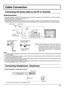 Page 77
Cable Connection
Connecting the Aerial cable to the RF In Terminal
DIGITAL
IN
S-VIDEO
COMPONENT VIDEO INPUT
INPUT
PB
PR
Y
VIDEO
AUDIORLTO AUDIO
AMPRL
12
123
VIDEO
PROG
OUTANT1
ANT2 SPLIT
OUT
Notes:
(1) To obtain optimum quality picture and sound, an Aerial, the correct cable (75 Ohm coaxial) and the correct terminating
plug are required.
(2) If a communal Aerial system is used, you may require the correct connection cable and plug between the wall Aerial
socket and your television receiver.
(3) Your...