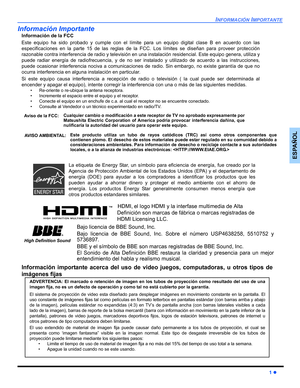 Page 31INFORMACIÓN IMPORTANTE
1 z
ESPAÑOL
Información Importante
Este producto utiliza un tubo de rayos catódicos (TRC) así como otros componentes que
contienen plomo. El desecho de estos materiales puede estar regulado en su comunidad debido a
consideraciones ambientales. Para información de desecho o reciclaje contacte a sus autoridades
locales, o a la alianza de industrias electrónicas: 
La etiqueta de Energy Star, un símbolo para eficiencia de energía, fue creado por la
Agencia de Protección Ambiental de...