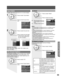 Page 5555
Advanced Op er a tion
Input labels
To label video input connections for on-screen display.
Input labels
Comp. 1  ◄       ► 
Comp. 2
Comp. 3
HDMI
Video 1
Video 2
Setup
CH scan     All   
Language
Program channel
Input labels
CC
Other adjust
CH
CH VOL VOL
OK
CH
CH VOL VOL
OK
Press to select “Input labels”.
Press to enter the sub-menu 
field.
Press to select the each item.
Press to select the input label.
• To skip the input, select “SKIP”. 
The input will be skipped when 
you press TV/VIDEO.
Selectable...