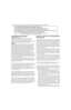 Page 81GNU GENERAL PUBLIC LICENSE
Version 2, June 1991
Copyright (C) 1989, 1991 Free Software Foundation, Inc.
59 Temple Place, Suite 330, Boston, MA  02111-1307, USA
Everyone is permitted to copy and distribute verbatim copies of
this license document, but changing it is not allowed.
Preamble
The license for most software are designed to take away your freedom to 
share and change it. By contrast, the GNU General Public License is 
intended to guarantee your freedom to share and change free software-to 
make...