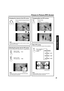 Page 4141
Basic Operation
Swapping Main and PIP screens
Press to swap.
Changing the channel of the PIP screen
Move PIP screen
You can move the PIP screen to four po si tions.
Press re peat ed ly 
to select PIP 
position.

 

 

 

 
Press to select the desired channel.
Example:
During Main screen NORMALExample:
During Main screen NORMAL
Selecting the screen size for PIP screen
You can choose PIP screen size of 3 magniﬁ 
cations.
Press to large 
PIP screen size.
Note:
PIP ▲, ▼...