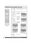 Page 4242For assistance, please call : 1-888-VIEW PTV(843-9788)
4
Press the ACTION button to display the MENU screen and select 
ADJUST.
Press to select 
POSITION/SIZE.
Press to display 
POSITION/SIZE.
Press to adjust 
PO SI TION/SIZE.
2
3
Press to select the screen mode.
1
RGB input 
(DIGITAL IN:  H POSITION/
  V POSITION only) ZOOM mode
NOR MAL modeJUST mode
Press to exit menu.
Press to select 
the menu to set 
each item.
NORMAL is displayed at default.
FULL mode
Adjusting screen position and size
 ADJUST...