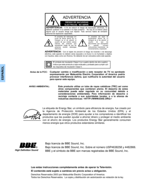 Page 26ESPAÑOL
Cualquier cambio o modificación a este receptor de TV no aprobado
expresamente por Matsushita Electric Corporation of America podria
provocar interferencia dañina, que nulificaría la autoridad del usuario
para operar este equipo.
Este producto utiliza un tubo de rayos catódicos (TRC) así como
otros componentes que contienen plomo. El desecho de estos
materiales puede estar regulado en su comunidad debido a
consideraciones ambientales. Para información de desecho o
reciclaje contacte a sus...