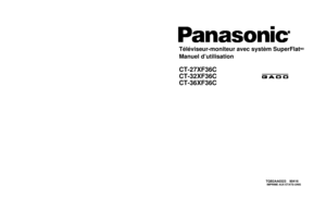 Page 23SuperFlatTM 
System Monitor-Receiver
Operating InstructionsTéléviseur-moniteur avec systèm SuperFlatMD
Manuel d’utilisationCT-27XF36C
CT-32XF36C
CT-36XF36CPRINTED IN USATQB2AA032390416
IMPRIMÉ AUX ÉTATS-UNIS
TQB2AA032390416
CT-27XF36C
CT-32XF36C
CT-36XF36C0323 cover.fm  Page 1  Thursday, March 29, 2001  11:03 AM 