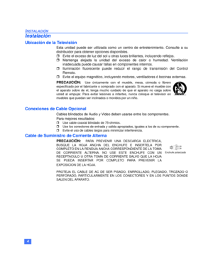 Page 264
INSTALACIÓN
Instalación
Ubicación de la Televisión
Esta unidad puede ser utilizada como un centro de entretenimiento. Consulte a su
distribuidor para obtener opciones disponibles.
rEvite el exceso de luz del sol u otras luces brillantes, incluyendo reflejos.
rMantenga alejada la unidad del exceso de calor o humedad. Ventilación
inadecuada puede causar fallas en componentes internos.
rIluminación fluorecente puede reducir el rango de transmisión del Control
Remoto.
rEvite el equipo magnético, incluyendo...