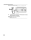 Page 288
CONEXIONES DE EQUIPO OPCIONAL
Conexión del Decodificador de Cable
Siga este diagrama cuando conecte su televisión solamente a un decodificador de cable
Nota:El control remoto debe ser programado con los códigos que se incluyen para operar el
decodificador de cable. Vea Programación del Control Remoto en la Guía de
Referencia Rápida para el Control Remoto.
Viendo un Canal de Cable Premium (codificado)
Procedimiento
1.Sintonize la televisión al canal 3.
2. Usando el decodificador de cable, sintonize el...