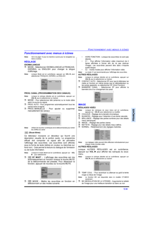 Page 63)21&7,211(0(17$9(&0(186¬,&Ð1(6
l
)5$1d$,6
)RQFWLRQQHPHQWDYHFPHQXVjLF{QHV
1RWD9RLUjODSDJHSRXUODPDUFKHjVXLYUHSRXUODQDYLJDWLRQDX
PHQXjLF{QHV
5e*/$*(
,,20$/$1*8(
r02(6pOHFWLRQQHU,,20$/$1*8(HW)5$1d$,6
(63$f2/ RX (1*/,6+ SRXU FKDQJHU OD ODQJXH
G¶DIILFKDJH
1RWD/RUVTXH 0RGH HVW HQ VXUEULOODQFH DSSX\HU VXU92/u SRXU
VpOHFWLRQQHU)5$1d$,6(63$f2/RX(1*/,6+
352*&$1$/352*5$00$7,21(6&$1$8;
1RWD/RUVTXH OD UXEULTXH GpVLUpH HVW HQ...