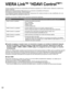 Page 3132
  VIERA LinkTM “ HDAVI ControlTM”
Control simultáneo de todos los componentes de Panasonic equipados con “HDAVI Control” utilizando un botón de un 
mando a distancia.
Disfrute de la interoperabilidad HDMI adicional con productos compatibles de Panasonic.
Este televisor soporta la función “HDAVI Control 5”.
Las conexiones a equipos (grabadora DVD DIGA, videocámara HD, sistema de teatro en casa, amplificador, etc.) con 
cables HDMI habilita los controles de VIERA Link.
El equipo con la función “HDAVI...