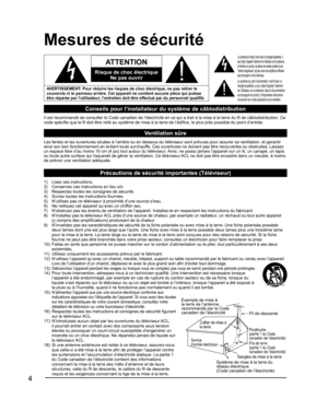 Page 524
Fil de descente
Parafoudre 
(partie 1 du Code 
canadien de l’électricité)
Fils de terre 
(partie 1 du Code 
canadien de l’électricité)
Sangles de mise à la terreSystème de mise à la terre du 
réseau électrique 
(Code canadien de l’électricité)
Service 
d’entrée électrique
Collier de mise à 
la terre
Exemple de mise à 
la terre de l’antenne 
recommandé par le Code 
canadien de l’électricité
  Mesures de sécurité
  
ATTENTION
Risque de choc électrique 
Ne pas ouvrir
  
AVERTISSEMENT: Pour réduire les...