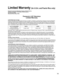 Page 1919
 Limited Warranty (for U.S.A. and Puerto Rico only)
Panasonic Consumer Marketing Company of North America,
Division of Panasonic Corporation of North America
One Panasonic Way
Secaucus, New Jersey 07094
Panasonic LCD TelevisionLimited Warranty
Limited Warranty Coverage
If your product does not work properly because of a defect in materials \
or workmanship, Panasonic Consumer Marketing 
Company of North America (referred to as “the warrantor”) will, for the length of\
 the period indicated on the...