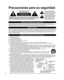 Page 284
  Precauciones para su seguridad
  
ADVERTENCIA
NO ABRIR, RIESGO
DE CHOQUE ELECTRICO
  
ADVERTENCIA: Para reducir el riesgo de sufrir una descarga eléctrica, no retire 
la cubierta ni el panel posterior. En el interior no hay piezas que deba reparar el 
usuario. Solicite las reparaciones al personal de servicio calificado.
El rayo con punta de flecha dentro de un 
triángulo equilátero tiene la finalidad de avisar 
al usuario de que hay piezas en el interior del 
producto que si las tocan las personas...