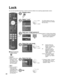 Page 4848
Lock
You can lock specified channels or shows to prevent children from watchin\
g objectionable content.
■ Press to exit from 
a menu screen
 
Caution
 Make a note of your password in case 
you forget it. (If you 
have forgotten your 
password, consult 
your local dealer.)
Note
 When you select a  locked channel,
a message will be 
displayed that allows 
you to view the 
channel if you input 
your password.
Display menu
Select “Lock”
Menu
VIERA Link Picture
Audio
Timer
Lock
SD card
Closed caption...