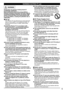 Page 55
WARNING/CAUTION (TV set)
WARNING
Small parts can present choking hazard if 
accidentally swallowed.
Keep small parts away from young children.
Discard unneeded small parts and other objects, 
including packaging materials and plastic bags/
sheets to prevent them from being played with 
by young children, creating the potential risk of 
suffocation.
 
■Set up  This Plasma TV may fall and can cause personal 
injury or even death if not installed correctly. To 
prevent personal injury or death, follow...