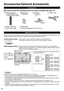 Page 88
Accessories/Optional Accessories
Remote Control  N2QAYB000828 (E60) N2QAYB000839 (EW60)
Batteries (2) AA Battery
Accessories
Check that all the following items have been included with your TV
Power cord Pedestal Assembly 
 (p. 9)
Please contact your nearest Panasonic dealer to purchase the recommended\
 optional accessories. For 
additional details, please refer to the optional accessories installatio\
n manual.
Communication Camera•   This camera can be used in the video communication tool.
•  For...