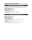 Page 5454
Customer Services Directory (for U.S.A. and Puerto Rico)
Customer Services Directory (United States and Puerto Rico)
Obtain Product Information and Operating Assistance; locate your nearest Dealer or Service Center; 
purchase Parts and Accessories; or make Customer Service and Literature requests by visitin\
g our Web 
Site at:
http://www.panasonic.com/help
or, contact us via the web at:
http://www.panasonic.com/contactinfo
You may also contact us directly at:
1-877-95-VIERA (958-4372)
Monday-Friday 9...
