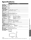 Page 6767
Support Information
TC-P55GT31
Power Source AC 120 V
 , 60 HzPower
ConsumptionRated Power 
Consumption434 W
Standby condition 0.2 W
Plasma Display 
panelDrive methodAC type
Aspect Ratio 16:9
Visible screen size
(W × H × Diagonal)
(No. of pixels)  55 ” class (55.1 inches measured diagonally)
48.0 ” x 27.0 ” x 55.1 ” 
(1,221 mm x 686 mm x 1,401 mm)
2,073,600 (1,920 (W) × 1,080 (H))  [5,760 × 1,080 dots]
Sound
Audio Output
20 W [10 W + 10 W] (10 % THD)
PC signals VGA, SVGA, XGA, WXGA, SXGA 
Horizontal...