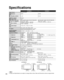 Page 6464
TC-P58V10TC-P65V10
Power Source AC 120 V
 , 60 HzPower
ConsumptionMaximum680 W 729 W
Standby condition 0.2 W 0.2 W
Plasma 
Display panelDrive methodAC type
Aspect Ratio 16:9
Visible screen size
(W × H × Diagonal)
(No. of pixels)  58” class (58.0 inches measured diagonally) 65” class (64.7 inches measured diagonally
50.5” × 28.4” × 58.0”
(1,284 mm × 722 mm × 1,473 mm)
56.4” × 31.7” × 64.7”
(1,434 mm × 806 mm × 1,645 mm)
2,073,600 (1,920 (W) × 1,080 (H))
[5,760 × 1,080 dots]
Sound
Audio Output 20 W [10...