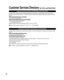 Page 6666
Customer Services Directory (for U.S.A. and Puerto Rico)
Customer Services Directory (United States and Puerto Rico)
Obtain Product Information and Operating Assistance; locate your nearest Dealer or Service Center; 
purchase Parts and Accessories; or make Customer Service and Literature requests by visitin\
g our Web 
Site at:
http://www.panasonic.com/help
or, contact us via the web at:
http://www.panasonic.com/contactinfo
You may also contact us directly at:
1-877-95-VIERA (958-4372)
Monday-Friday 9...