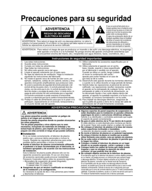 Page 44
Precauciones para su seguridad
ADVERTENCIA:Para reducir el riesgo de que se produzca un incendio o de sufrir una de\
scarga eléctrica, no exponga 
este aparato a la lluvia ni a la humedad. No ponga encima del aparato (\
incluyendo estanterías que 
se encuentren encima del mismo, etc.) recipientes con agua (floreros, \
tazas, cosméticos, etc.).
Instrucciones de seguridad importantes
  
ADVERTENCIA
RIESGO DE DESCARGA ELÉCTRICA NO ABRIR
  
ADVERTENCIA:  Para reducir el riesgo de sufrir una descarga...